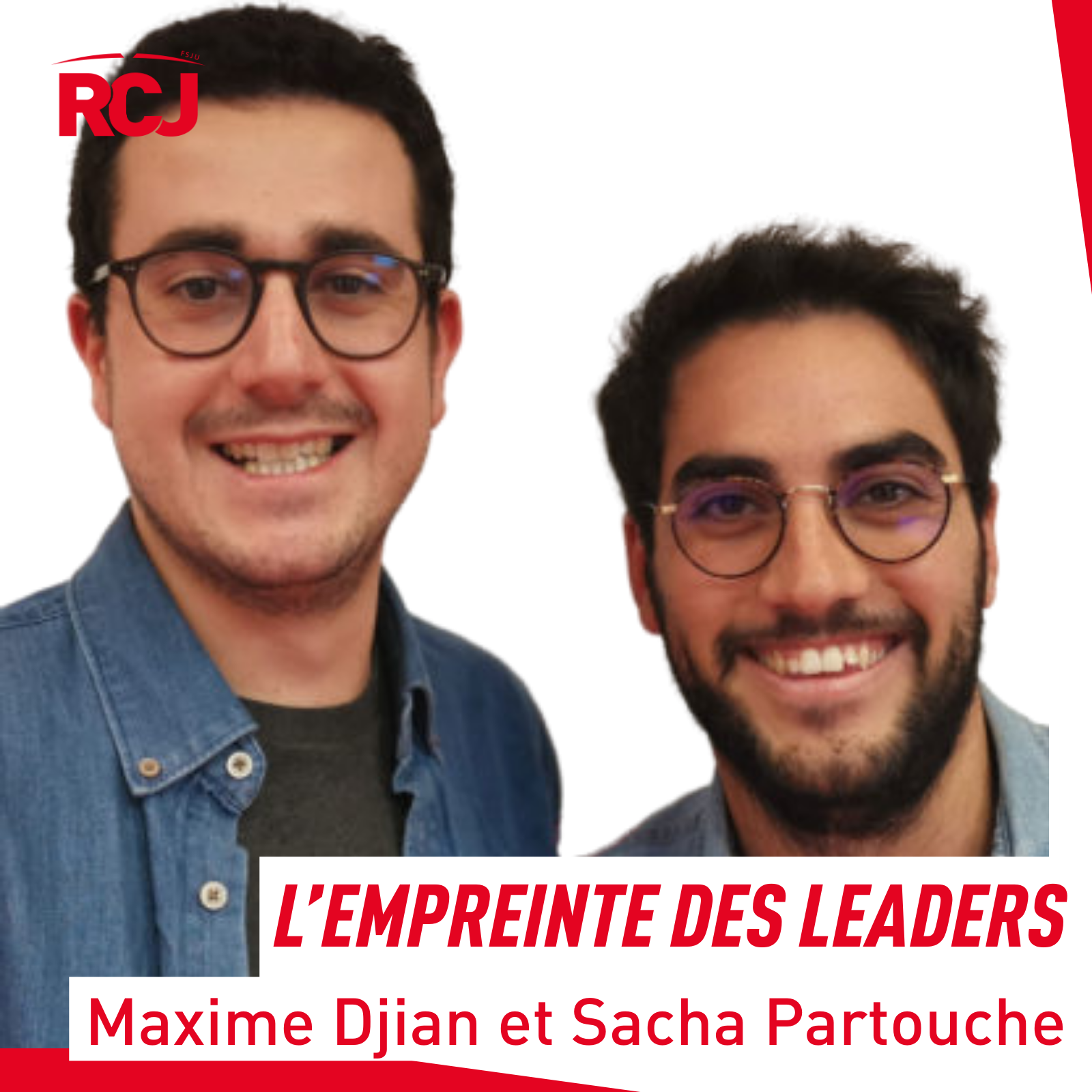 L’empreinte des leaders – Maxime Djian et Sacha Partouche podcast artwork
