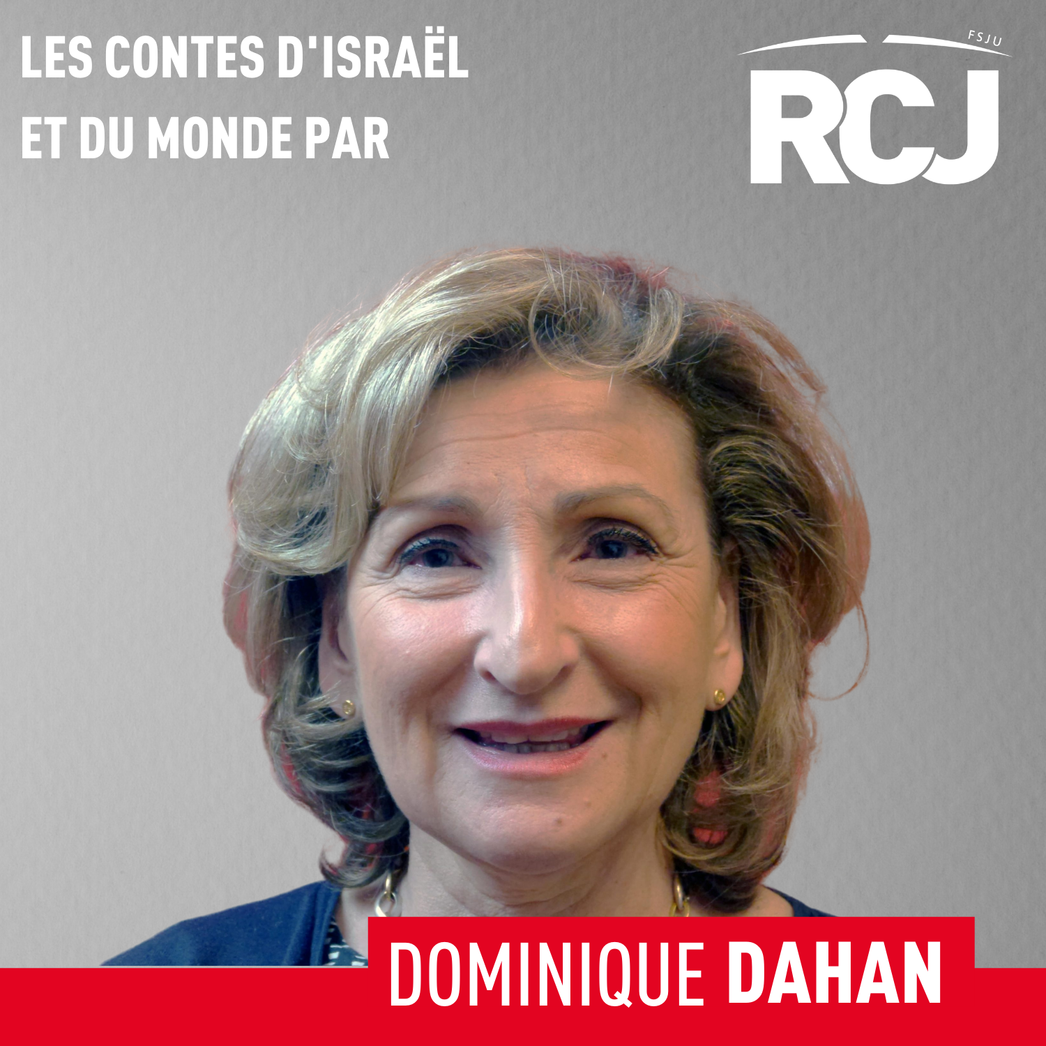 Les Contes d’Israël et du Monde – Dominique Dahan