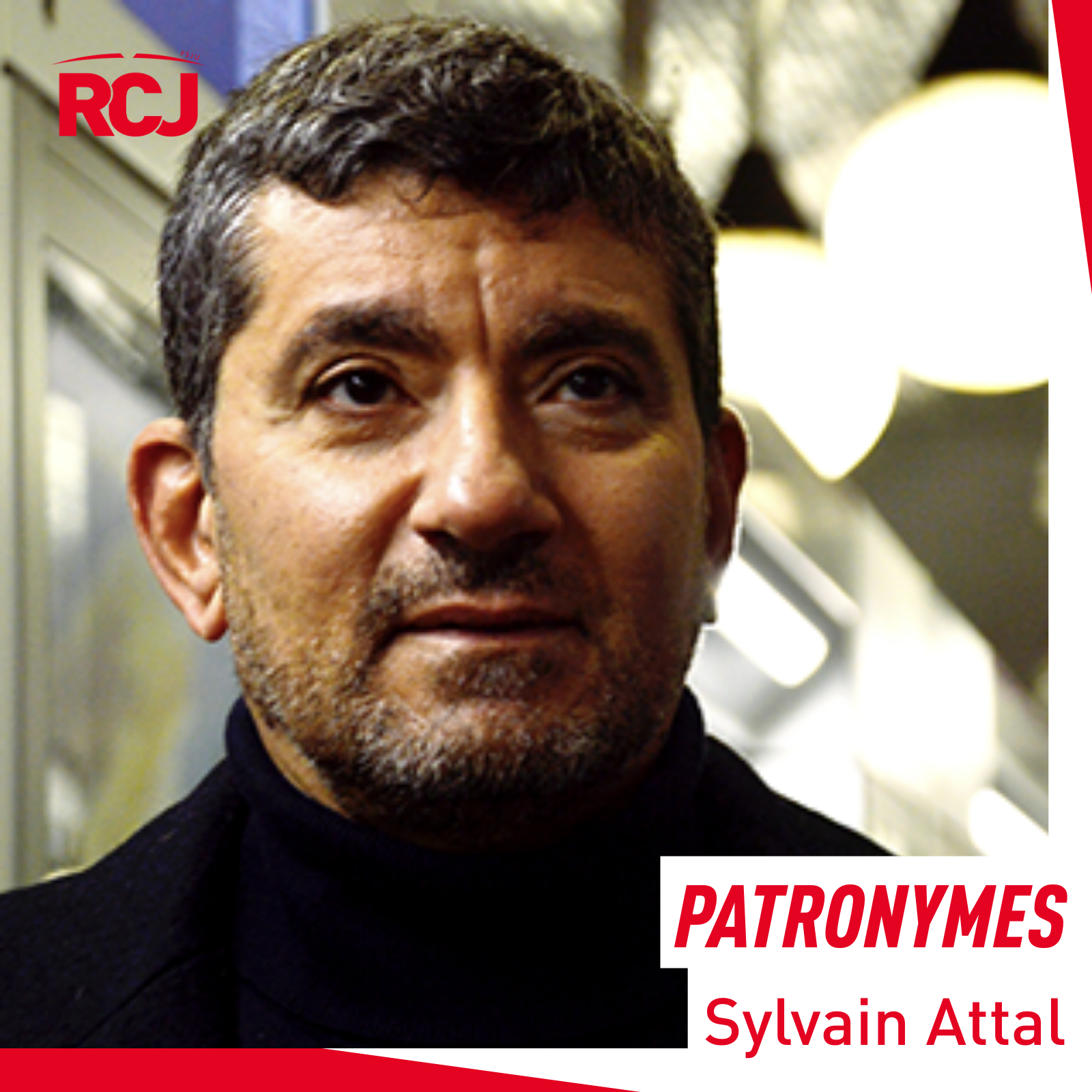 Patronymes – Sylvain Attal podcast artwork