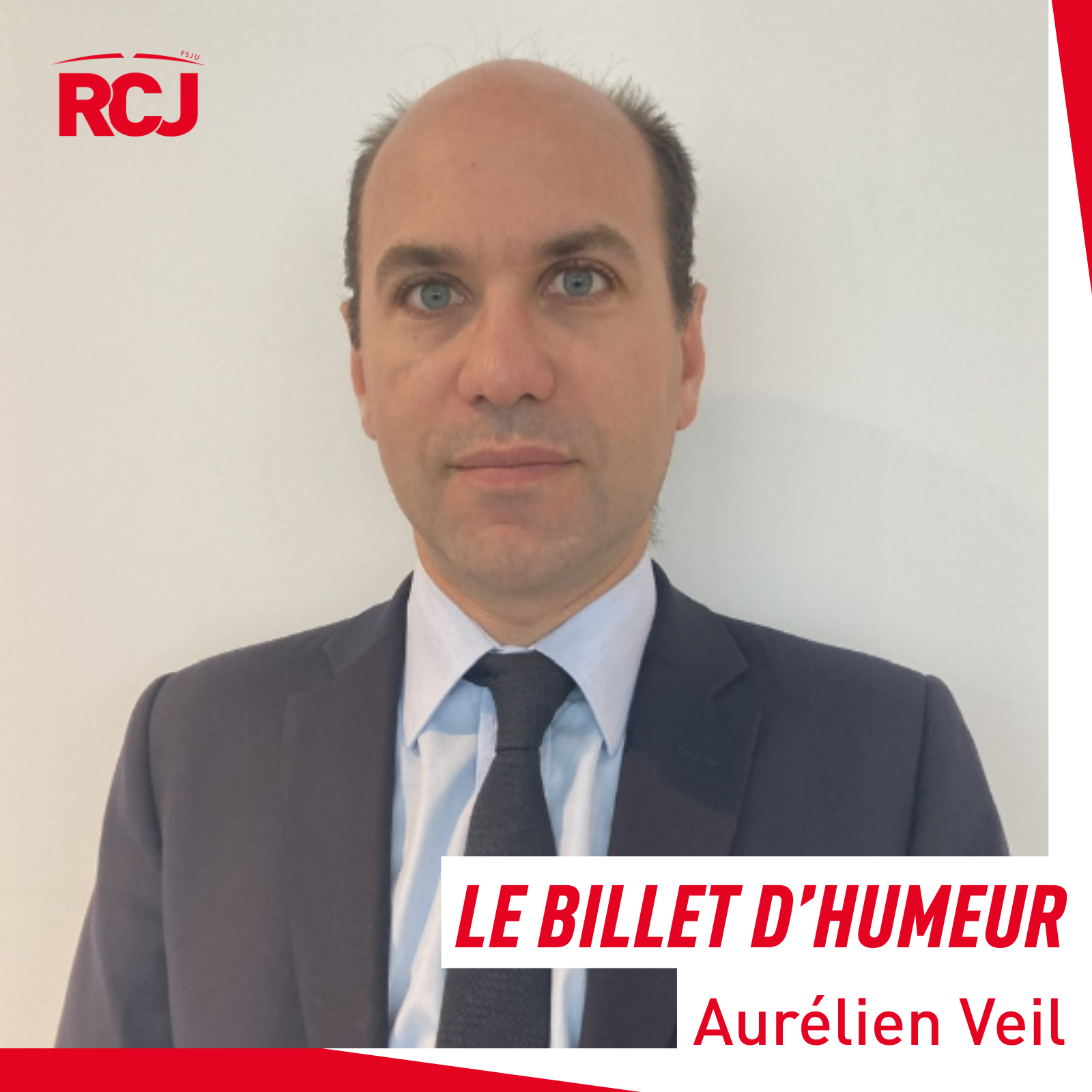 Le billet d’humeur – Aurélien Veil