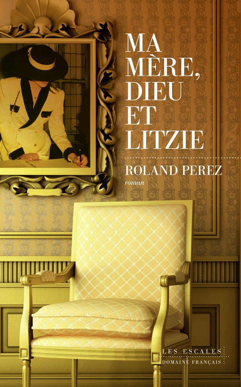 RCJ - Roland Perez pour son livre « Ma mère Dieu et Litzie » - RCJ