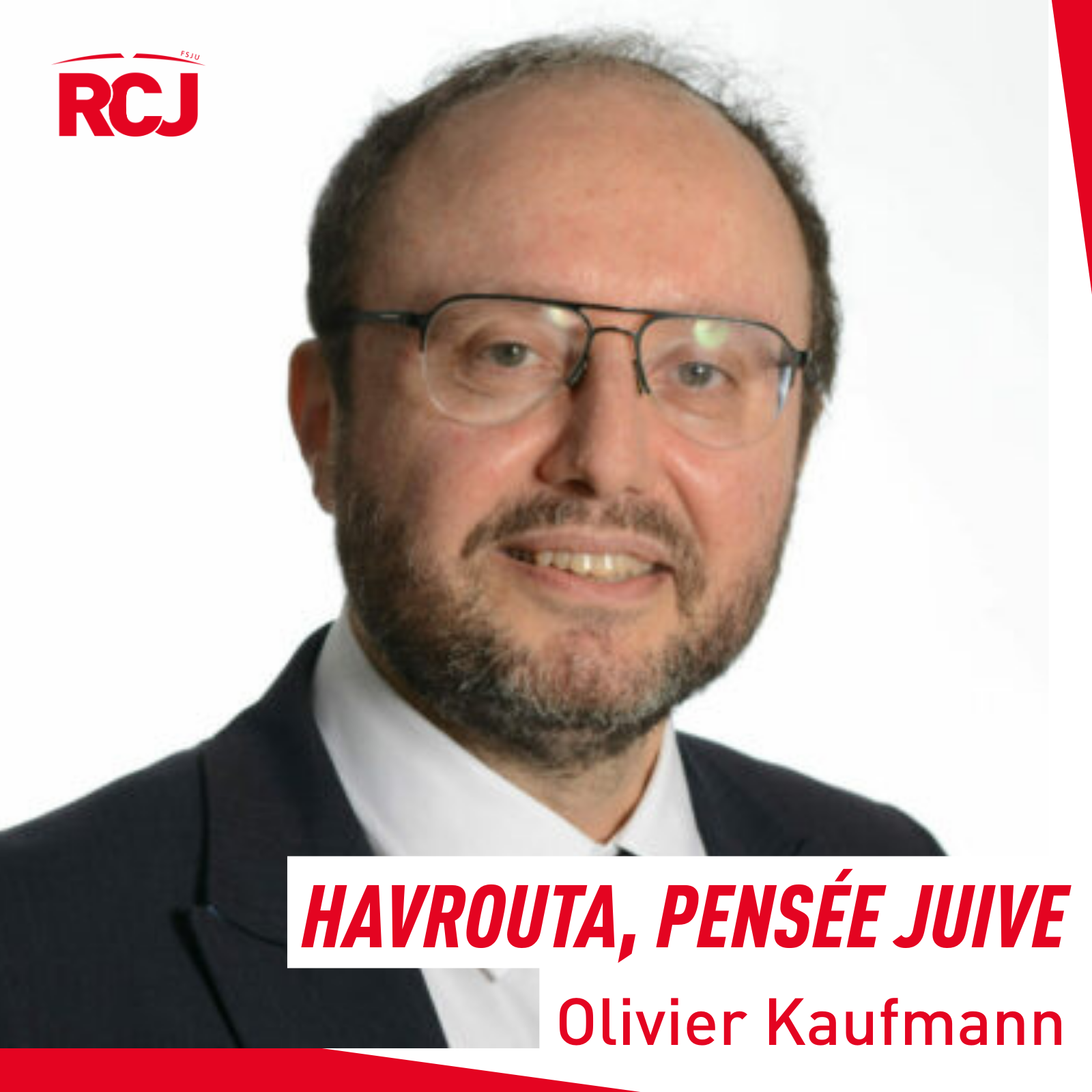 Havrouta, pensée juive – Olivier Kaufmann