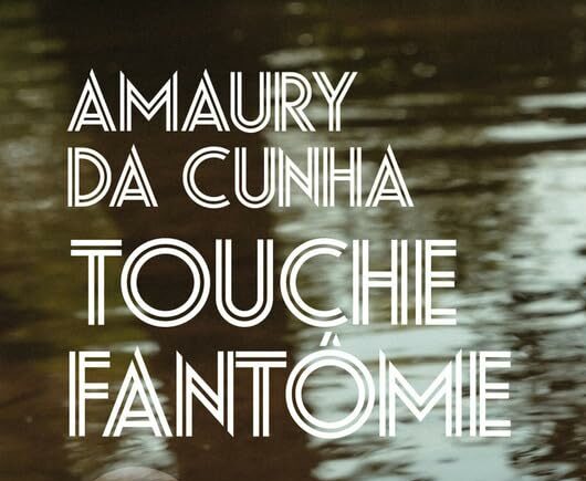 « Touche fantôme » d’Amaury Da Cunha aux éditions de l’Iconoclaste episode artwork