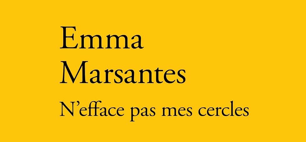 « N’efface pas mes cercles » de Emma Marsantes aux éditions Verdier episode artwork